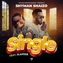 Single (feat. Slapdee)