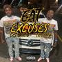 Eat Excuses (Explicit)