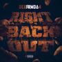 Right Back Out (Explicit)