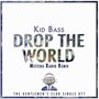 Drop The World (Metzika Radio Remix)