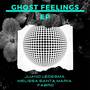 Ghost Feelings