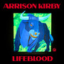 Lifeblood (Explicit)