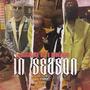 IN Season (feat. Pheathers) [Explicit]