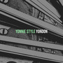 Yonnie Style (Explicit)