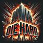 DIE HARD (feat. Ncl Tombo) [Explicit]