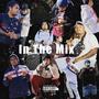 In The Mix (Explicit)