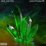 KRYPTONITE (Explicit)