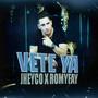 Vete Ya (feat. Roomyfay)