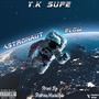 Astronaut Flow (feat. Y.K Supe) [Explicit]