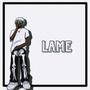 Lame (Explicit)