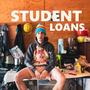 Student Loans (Explicit)