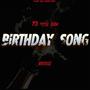 birthday song (feat. kritiqz) [Explicit]