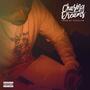 Chasing Dreams From My Bedroom (Explicit)