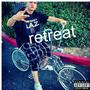 Retreat (Explicit)