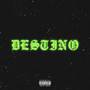 Destino (Explicit)