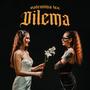 Dilema (Explicit)