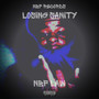 Losing Sanity (Explicit)