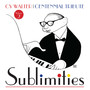 Cy Walter: Sublimities – Centennial Tribute, Vol. 2