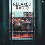 Relaxed Radio