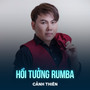 Hồi Tưởng (Rumba)