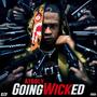 Going Wicked (Explicit)