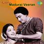 Madurai Veeran (Original Motion Picture Soundtrack)