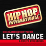 Let's Dance - Hip Hop International Championship Theme