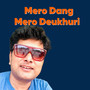 Mero Dang Mero Deukhuri