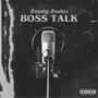 Boss Talk (Explicit)