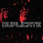 DUPLICATE (Explicit)