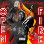 Open Fire (feat. BigMurda) [Explicit]