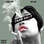 Trap Shxt (feat. Dalono) [Explicit]
