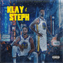 Klay & Steph (Explicit)