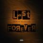 Last Forever (feat. Maribxndz) [Explicit]