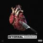 Internal Damage (feat. DSO Quin) [Explicit]