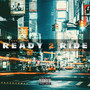 Ready 2 Ride (Explicit)