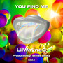 YOU FIND ME