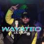 WAYATEO (Explicit)