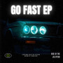 Go Fast EP