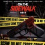 On the Sidewalk 2 (Explicit)