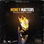 Money Matters (feat. Dlala & Oats Kin)