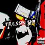 Pressin shii (Remix) [Explicit]