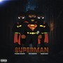 SUPERMAN (Explicit)