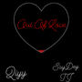 Out of Love (feat. Say Dey TJ) [Explicit]