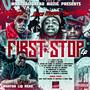 First Stop (Explicit)