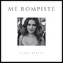 Me Rompiste (Single)