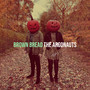 Brown Bread