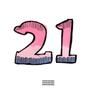 21 Tha Free Album (2016) [Explicit]