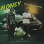 Money (feat. Mascara Vibez) [Explicit]