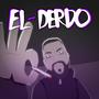 EL DERDO (Explicit)